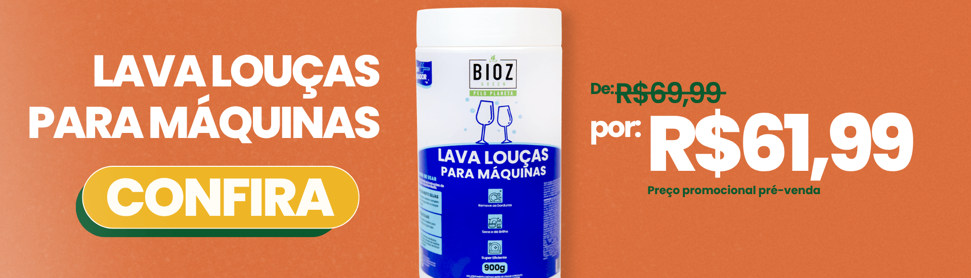[EV] Fullbanner 03 - Lava Louça 900g